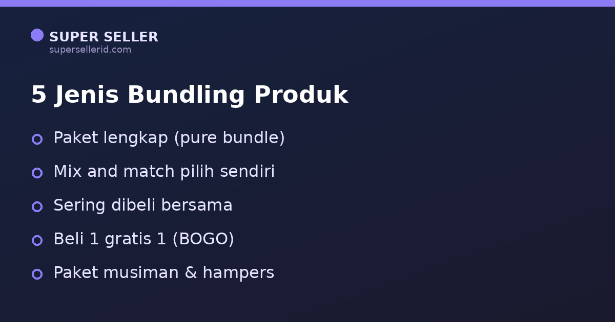 5 jenis bundling produk TikTok Shop