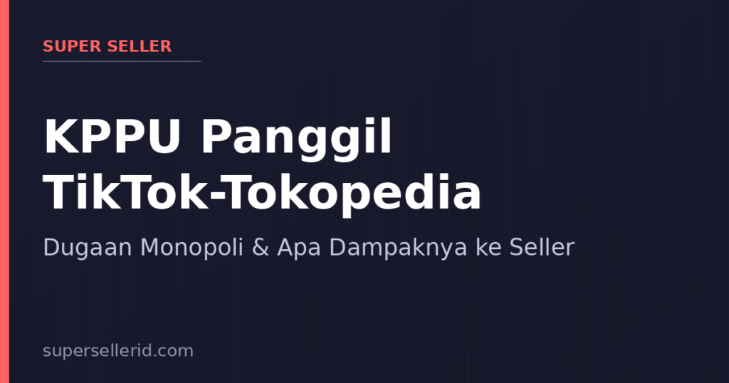 Ilustrasi KPPU panggil TikTok dan Tokopedia atas dugaan monopoli ekosistem digital