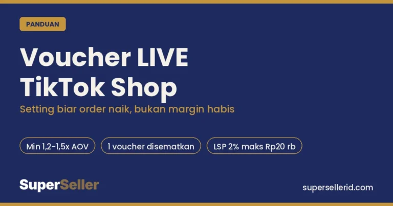 Voucher LIVE TikTok Shop: cara setting biar order naik tanpa margin habis